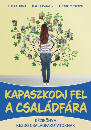 Kapaszkodj fel a csaldfra