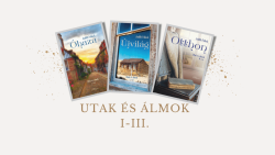  Utak s lmok trilgia I-III.